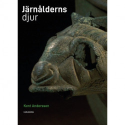 Järnålderns djur : i verklighet och saga