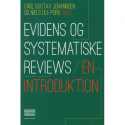 Evidens og systematiske reviews - en introduktion