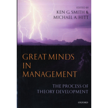 Great Minds in Management: The Process of Theory Development