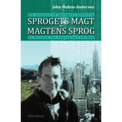 Sprogets magt magtens sprog: et forsvar for sansernes verden¤en analyse af sprogets historie
