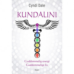 Kundalini: guddommelig energi, guddommeligt liv