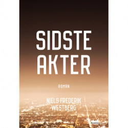 Sidste akter: spændingsroman