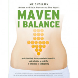 Maven i balance: inspiration til dig, der ønsker en bedre livskvalitet, samt vejledning og opskrifter til udrensning og candidasvamp