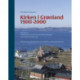 Kirken i Grønland 1900-2000