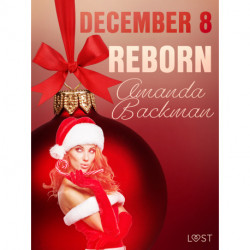 December 8: Reborn – An Erotic Christmas Calendar