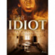 Der Idiot