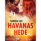 Havanas hede - erotisk novelle