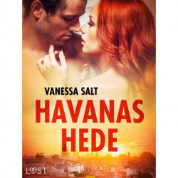 Havanas hede - erotisk novelle