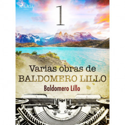 Varias obras de Baldomero Lillo I