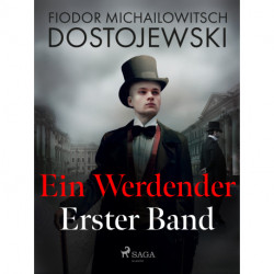 Ein Werdender - Erster Band