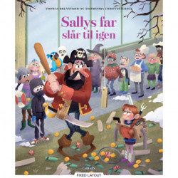 Sallys far slår til igen