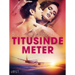 Titusinde meter - erotisk novelle