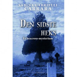 Den sidste heks: Et Seacross-mysterium
