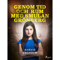 Genom tid och rum med Smulan Grönberg