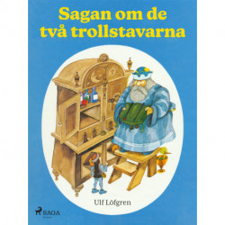 Sagan om de två trollstavarna