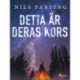 Detta är deras kors