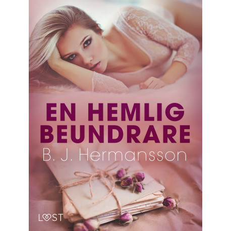 En hemlig beundrare - erotisk novell