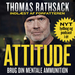 Attitude: Brug din mentale ammunition
