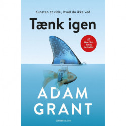 Tænk igen: Kunsten at vide, hvad du ikke ved