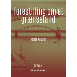 Forestilling om et grænseland