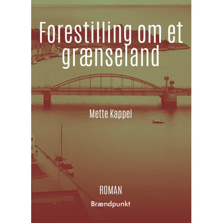 Forestilling om et grænseland