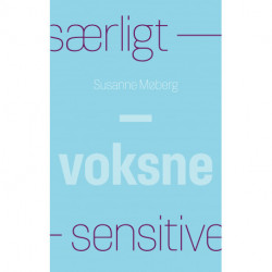 Særligt sensitive – Voksne