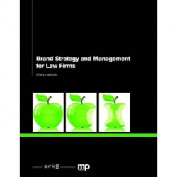 Brand Strategy and Management for Law Firms