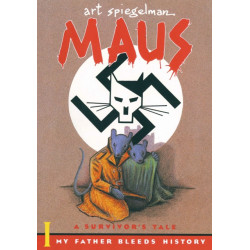 Maus I: A Survivor's Tale: My Father Bleeds History