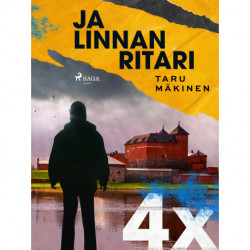 4X ja Linnan ritari