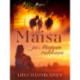 Maisa ja Maisan rakkaus
