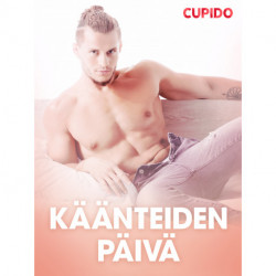 Käänteiden päivä – eroottinen novelli