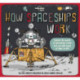 How Spaceships Work