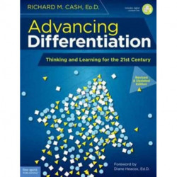 Advancing Differentiation: Thinking and Learning for the 21st Century