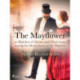 The Mayflower- or, Sketches of Scenes and Characters among the Descendants of the Pilgrims