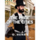 The Pride of the Cities