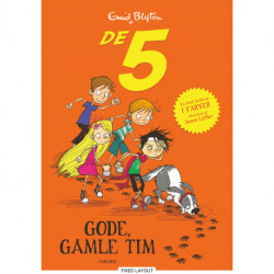 De 5 - Gode, gamle Tim