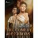 The Comedy of Errors