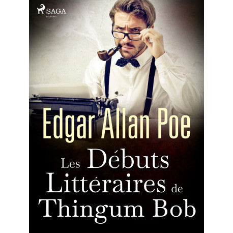 Les Débuts Littéraires de Thingum Bob