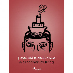 Als Mariner im Krieg