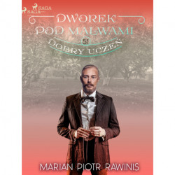 Dworek pod Malwami 51 - Dobry uczeń