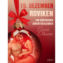 19. Dezember: Roviken – ein erotischer Adventskalender