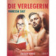 Die Verlegerin - Erotische Novelle