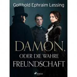Damon, oder die wahre Freundschaft