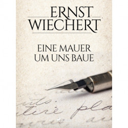 Eine Mauer um uns baue