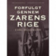 Forfulgt gennem zarens rige