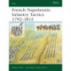 French Napoleonic Infantry Tactics 1792-1815