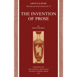 The Invention of Prose