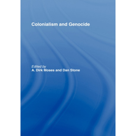 Colonialism and Genocide