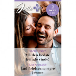 Må den bedste kvinde vinde! / Lad følelserne styre