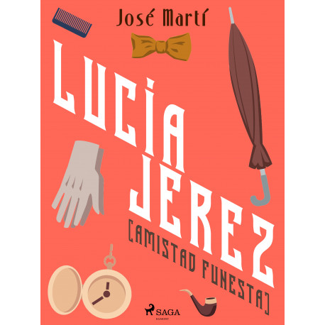 Lucía Jerez (Amistad funesta)